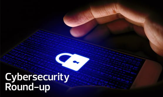 Cybersecurity news round-up