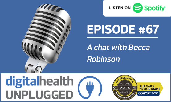 Digital Health Unplugged: A chat with Becca Robinson
